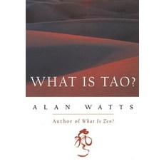(영문도서) What Is Tao? Paperback, New World Library, English, 9781577311683