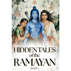 (英文圖書)Hidden Tales of the Ramayan: Untold Stories Intriguing Mythological Moments an... 平裝版, Independently Published, 英文