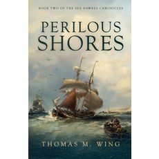 (英文圖書)Perilous Shores: Book Two of The Sea Hawkes Chronicles 平裝版, Acorn Publishing, 英文, 平裝本