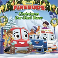 [5] Firebuds: The Christmas Car-Sled Race (Disney Junior Firebuds) [paperback], [5] Firebuds: The Christmas Ca