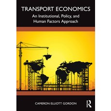 (英文圖書)Transport Economics: An Institutional Policy and Human Factors Approach 平裝版, Routledge, 英文