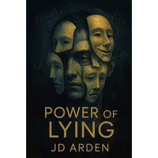 (영문도서)Power of Lying Paperback, Independently Published, English, 9798291407172