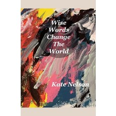 (英文圖書)Wise Words Change The World 平裝版, Kate Nelson, 英文