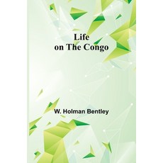 (영문도서) Life on the Congo Paperback, Alpha Edition, English, 9789356898769