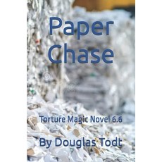 (영문도서)Paper Chase: Torture Magic Novel 6.6 Paperback, Independently Published, English, 9798262099269