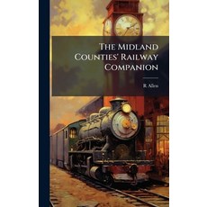 (英文圖書)The Midland Counties' Railway Companion 精裝版, Hutson Street Press, 英文