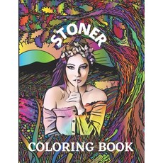 Stoner Coloring Book: । The Stoner's Psychedelic Coloring Book For Adults With 45 Cool Images ... Paperback, Independently Published, English, 9798594988262