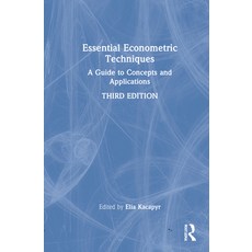 (영문도서) Essential Econometric Techniques: A Guide to Concepts and Applications Hardcover, Routledge, English, 9781032101224
