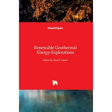 (영문도서) Renewable Geothermal Energy Explorations Hardcover, Intechopen, English, 9781789846089