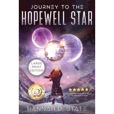 (영문도서)Journey to the Hopewell Star Paperback, Glowing Light Press, English, 9781777254285