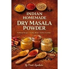 (영문도서)Indian Homemade Dry Masala Powder Paperback, Independently Published, English, 9798241300157