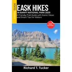 (英文圖書)Easy Hikes in Banff National Park 2025: A Friendly Trail Guide with Scenic Views... 平裝版, Independently Published, 英文