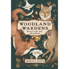 Woodland Wardens : A 52-Card Oracle Deck & Guidebook, Andrews McMeel Publishing