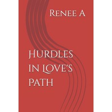 (英文圖書)Hurdles in Love's Path 平裝版, Independently Published, 英文