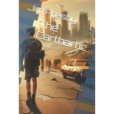 (영문도서)The Carthartic: Origin Paperback, Independently Published, English, 9798241280473