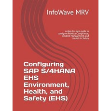 (英文圖書)Configuring SAP S/4HANA EHS Environment Health and Safety (EHS): A step-by-ste... 平裝版, Independently Published, 英文