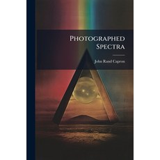 (영문도서)Photographed Spectra Paperback, Nabu Press, English, 9781141124541