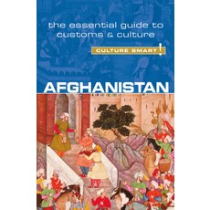 (영문도서) Afghanistan - Culture Smart!: The Essential Guide to Customs & Culturevolume 51 Paperback, Kuperard, English, 9781857336795