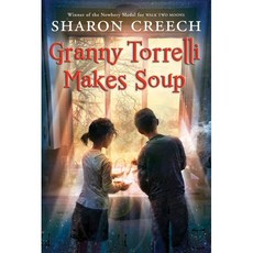 Granny Torrelli Makes Soup:, Harpercollins