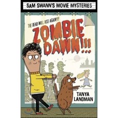 Samuel Swann Movie Mysteries : Zombie Dawn!!!, Walker Books