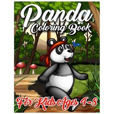 Panda Coloring Book For Kids Ages 4-8: Panda Coloring Book For Children Animal Coloring book presen... Paperback, Independently Published, English, 9798577008840