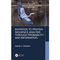 Invitation to Protein Sequence Analysis Through Probability and Information Hardcover, CRC Press, English, 9780367134525