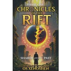 (英文圖書)Shards of the Past: Phase One 平裝版, Independently Published, 英文