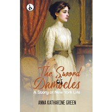 (英文圖書)The Sword of Damocles: A Story of New York Life 平裝版, Rustam Prakashan, 英文