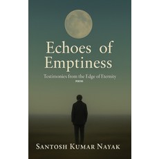 (영문도서)Echoes of Emptiness Paperback, Black Eagle Books, English, 9781645607311