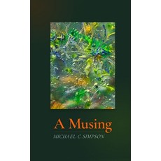 (영문도서)A Musing Hardcover, Digital Software Labs, English, 9798349594328