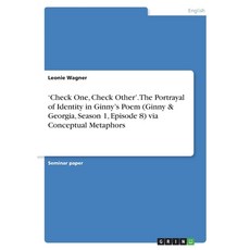 (영문도서)'Check One Check Other'. The Portrayal of Identity in Ginny's Poem (Ginny & Geo... Paperback, Grin Verlag, English, 9783389166451