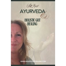 (영문도서) Ayurveda & Holistic gut healing: find your balance with natures energi Paperback, Independently Published, English, 9798329089042