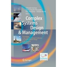 Complex Systems Design & Management: Proceedings of the Sixth International Conference on Complex Sy... Paperback, Springer