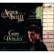 [CD] Arthur Ancellle 아르투르 앙셀- 쇼팽: 발라드 / 앙리 뒤티외: 피아노 소나타 3 전주곡 (Chopin: 4 Ballades / He...
