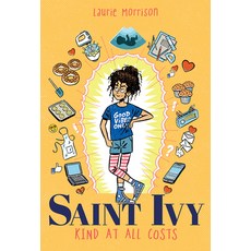 (영문도서) Saint Ivy: Kind at All Costs Paperback, Amulet Books, English, 9781419741265