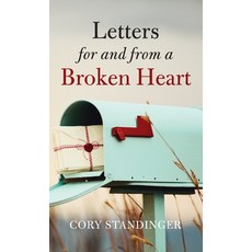 (영문도서) Letters for and from a Broken Heart Hardcover, Resource Publications (CA), English, 9798385215294
