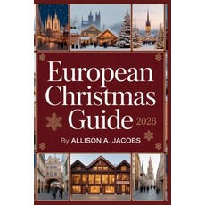 (英文圖書)European Christmas Guide 2026: An Enchanting Tale of Markets Music and Wintert... 平裝版, Independently Published, 英文