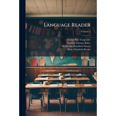 (영문도서)Language Reader: First to Sixth Year; Volume 1 Paperback, Nabu Press, English, 9781144861306
