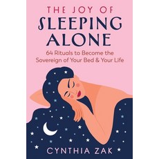 (英文圖書)The Joy of Sleeping Alone: 64 Rituals to Become the Sovereign of Your Bed and Yo... 平裝版, Destiny Books, 英文