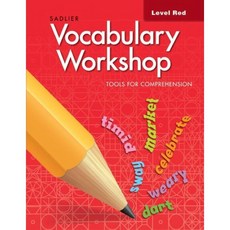 Vocabulary Workshop Tools for Comprehension SB Red(G-1), Vocabulary Workshop Tools fo.., Sadlier(저), Sadlier