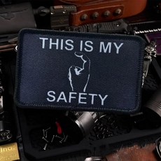 This is My Safety Sir 패치 재미있는 밈 패치 1개 후크 패스너 뒷면이 있는 전술 군사 사기 배낭 조끼 재킷 청바지 모자용 귀여운 아플리케 액세서리, This is My Safety Sir 패치, 재미있는