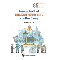 (영문도서)Innovation Growth & Intellectual Property Rights Global Eco Hardcover, World Scientific Publishing..., English, 9789819826537