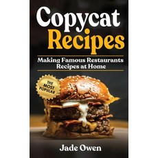 Copycat Recipes: Making Famous Restaurants Recipes at Home Hardcover, Amplitudo Ltd, English, 9781801721967