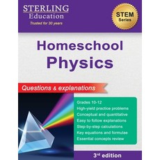 (영문도서)Homeschooling Physics: Questions & Explanations Paperback, Sterling Education, English, 9798885571173