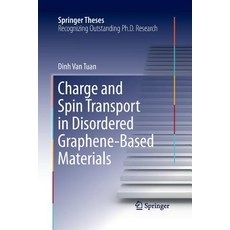(영문도서) Charge and Spin Transport in Disordered Graphene-Based Materials Paperback, Springer, English, 9783319370545