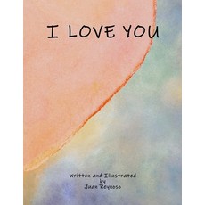 (영문도서)I Love You Paperback, Royal Bexar, English, 9781967968022