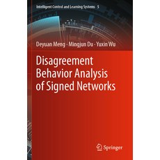(영문도서) Disagreement Behavior Analysis of Signed Networks Paperback, Springer, English, 9789811955327