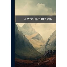 (英文圖書)A Woman's Reason 平裝版, Nabu Press, English