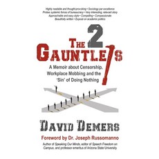(英文圖書)The 2 Gauntlets: A Memoir about Censorship Workplace Mobbing and the 'Sin' of D... 平裝版, Balios Books LLC, 英文