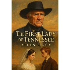 (영문도서)The First Lady of Tennessee Paperback, Southern Ghost Stories, English, 9798998814617